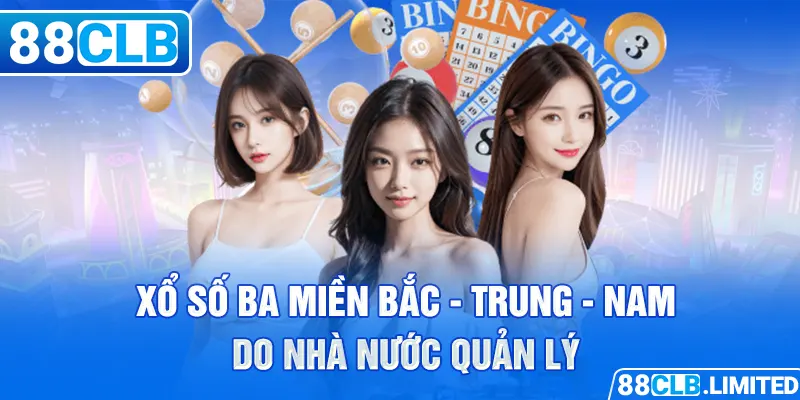 Xổ số ba miền Bắc - Trung - Nam do nhà nước quản lý