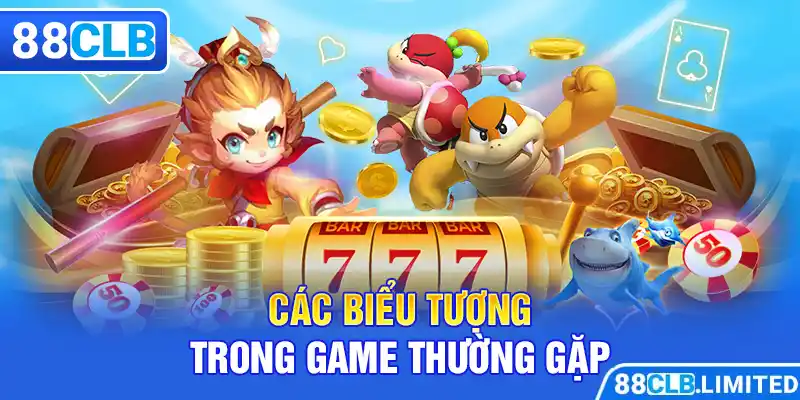 Các biểu tượng trong game thường gặp